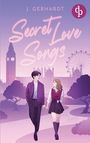 „Secret Love Songs“ von J. Gerhardt. Illustration eines Paares, das in London Hand in Hand geht, mit Big Ben im Hintergrund.