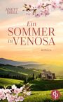 Anett Diell: Ein Sommer in Venosa | Ein geheimnisvoller Liebesroman im Süden Italiens, Buch