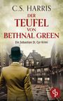 „C.S. Harris – Der Teufel von Bethnal Green. Ein Sebastian St. Cyr Krimi.“ Ein Mann in einem altmodischen Mantel in einer Gasse.