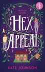 Kate Johnson: Hex Appeal - Verflucht verliebt | Eine Found Family Cosy Fantasy voller Magie und Hokus Pokus, Buch