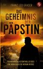 „Das Geheimnis der Päpstin“ von Franz Leo Graser. Silhouette eines Mannes vor Sonnenuntergang über Rom.