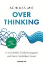 "Schluss mit Overthinking" und "In 4 Schritten Grübeln stoppen" stehen im Mittelpunkt. Blaue Linien sind dekorativ.
