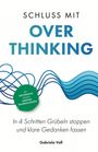 SCHLUSS MIT OVERTHINKING: In 4 Schritten Grübeln stoppen. Blaue Linien formen Wellen, grüner Kreis mit Text.