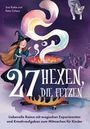 „27 Hexen, die flitzen“; liebevolle Reime für Kinder. Hexe mit Kessel, magische Zutaten steigen empor, Katze daneben.