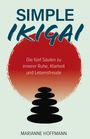 Marianne Hoffmann: Simple Ikigai, Buch