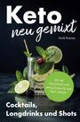 Maik Roemer: Keto neu gemixt, Buch