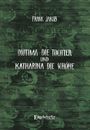 Frank Jakob: Diotima die Tochter und Katharina die Schöne, Buch