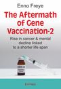 Enno Freye: The Aftermath of Gene Vaccination-2, Buch