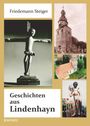 Friedemann Steiger: Geschichten aus Lindenhayn, Buch