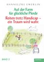 Ewerlin Hannelore: Auf der Farm für glückliche Pferde (3), Buch