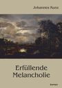 Johannes Kunz: Erfüllende Melancholie, Buch
