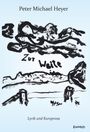 „Peter Michael Heyer, Zur Weite, Lyrik und Kurzprosa.“ Schwarzweiße Illustration mit Landschaft und Wolken.