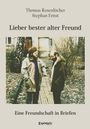 Stephan Ernst: Lieber bester alter Freund, Buch