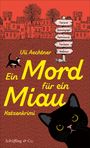 Stadtszene mit Katzen, Schildern wie "Tierarzt," und Buchname "Ein Mord für ein Miau" in gelber Schrift.