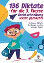 Inspirations Lounge: 136 Diktate für die 3. Klasse - Rechtschreibung leicht gemacht, Buch