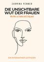 Zarmina Penner: Die unsichtbare Wut der Frauen, Buch