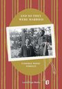„AND SO THEY WERE MARRIED“ von Florence Morse Kingsley. Foto eines Paares, er sitzt, sie steht, mit Pflanzen im Hintergrund.