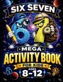 „SIX SEVEN“, „MEGA ACTIVITY BOOK FOR KIDS“, „AGES 8-12“. Zwei Figuren, eine blaue 6 mit Lupe, eine gelbe 7 mit Kompass.