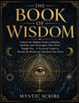 Mystic Scribe: The Book of Wisdom, Buch