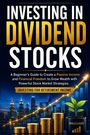 "INVESTING IN DIVIDEND STOCKS" in großen Lettern über einer Skyline, gestapelten Münzen und einem Topf mit Pflanze.