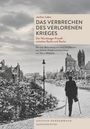 Jochen Lober: "Das Verbrechen des verlorenen Krieges". Trümmerlandschaft, zerstörte Gebäude, Person mit Krücken auf Straße.