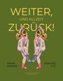 Texte: "Weiter, und allzeit zurück!", "Frank Sämmer", "Raimund Litz". Zwei Figuren mit Schmetterlingsmasken.
