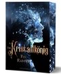 Ria Radtke: Der Kristallkönig, Buch