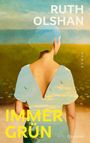 Ruth Olshan: Immergrün, Buch