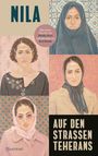 Nila: Auf den Straßen Teherans, Buch