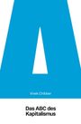 Vivek Chibber, "Das ABC des Kapitalismus". Ein großes blaues "A" auf weißem Hintergrund.