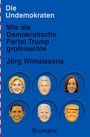 „Die Undemokraten: Wie die Demokratische Partei Trump großmachte“ von Jörg Wimalasena. Sechs gezeichnete Politiker.