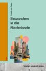Carolin van Essen: Einwandern in die Niederlande, Buch