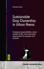 Elisabeth Napp: Sustainable Dog Ownership in Urban Areas, Buch