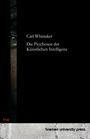 Carl Whittaker: Die Psychosen der Künstlichen Intelligenz, Buch