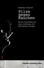 Rebekka Konarek: Pilze gegen Rauchen, Buch