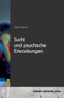 Olivier Debrune: Sucht und psychische Erkrankungen, Buch