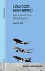 Günther Vossloh: LOW COST, HIGH IMPACT: Die Zukunft von Billigfliegern, Buch