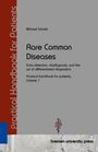 "Rare Common Diseases" von Michael Schmitz. Fachbuch über Früherkennung und Fehldiagnose. Bremen University Press.