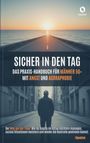 Maximilian Steinbauer: Sicher In Den Tag, Buch