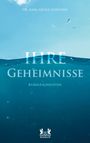 „IHRE GEHEIMNISSE“, „KURZGESCHICHTEN“, Dr. Karl-Adolf Günther, Himmel- und Wasseransicht mit fliegenden Möwen.