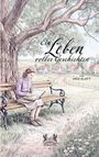 "Ein Leben voller Geschichten" von Inge Klatt. Eine Frau schreibt auf einer Bank unter einem Baum in einer ländlichen Umgebung.