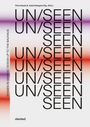 Text: "UN/SEEN", vertikal links "WOMEN IN GRAPHIC DESIGN UP TO THE BAUHAUS". Farbverlauf in Rosa und Rot.