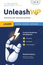 Benjamin Zekavica: UnleashWP Learn | Vol. 1, Buch
