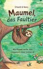Erhardt Henry: Maumel, das Faultier, Buch