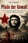 "Pfade der Gewalt. Von der Entzauberung des Che Guevara bis zu heutigen Völkerrechtsbrüchen." Illustration: Che Guevara, Soldaten, Drohne.