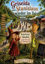 Sibylle Limbach Limbach: Griselda und Stanislaus wieder im Tal, Buch