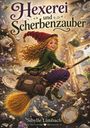 Sibylle Limbach Limbach: Hexerei und Scherbenzauber, Buch