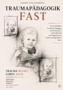 „Traumapädagogik FAST“, „Trauma bleibt. Leben auch.“ Bleistiftzeichnung eines Kindes mit Spielzeug in verschiedenen Ansichten.