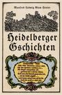 Manfred Ludwig Blum Senior: Heidelberger Gschichten, Buch