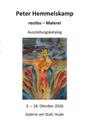 Text: Peter Himmelskamp: rastlos – Malerei. Ausstellungskatalog. 3.–18. Oktober 2026, Galerie am Stall, Hude. Illustration: Bunte, abstrakte Figur mit ausgebreiteten Armen vor farbigem Hintergrund.